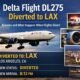 delta flight dl275 diverted lax emergency landing news featured image showing delta airplane approaching Los Angeles International Airport with diversion information graphic